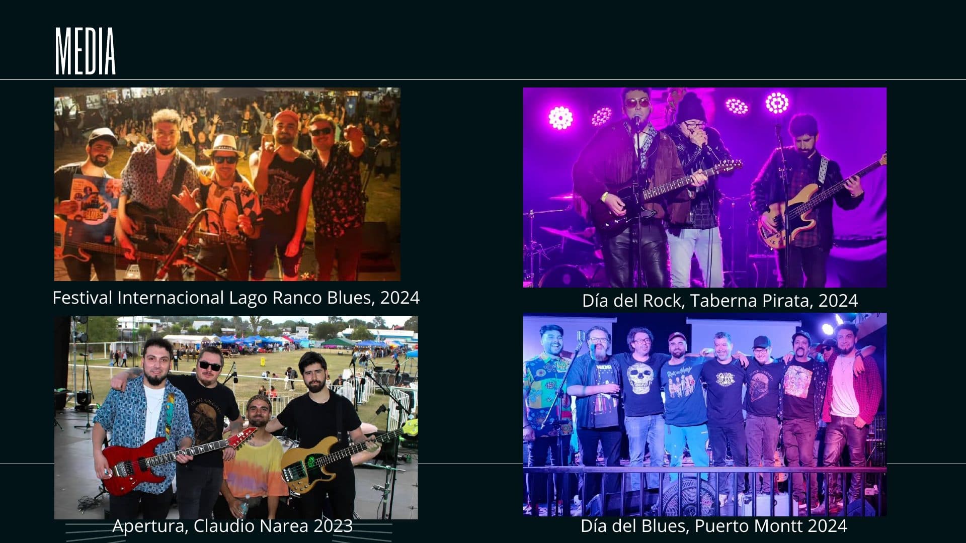 Media: Festival Internacional Lago Ranco Blues 2024, Día del Rock en Taberna Pirata 2024, apertura de Claudio Narea 2023 y Día del Blues en Puerto Montt 2024.